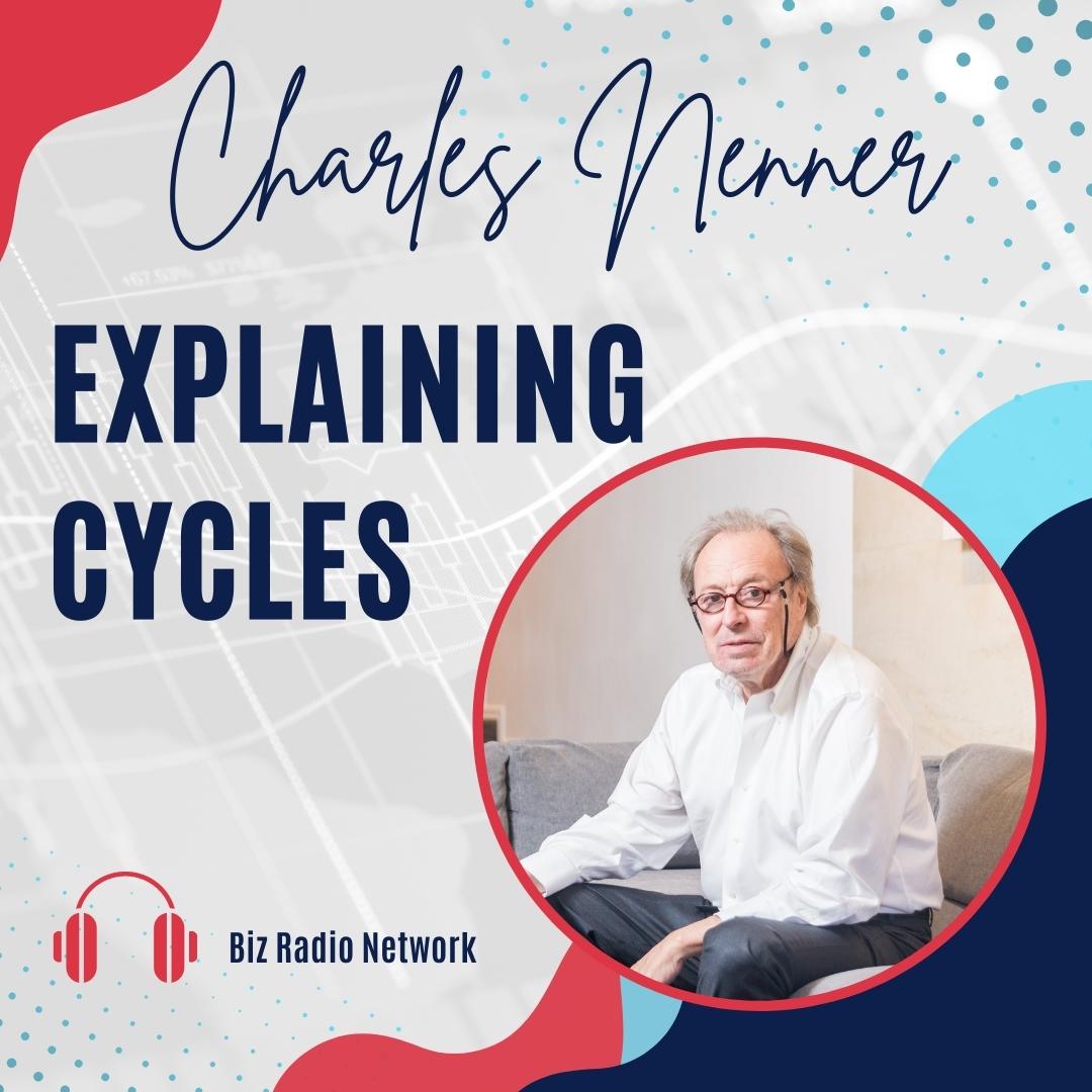Biz Radio Network “Hedge Fund Radio” | Charles Nenner on Market Forecast | Explaining Cycles