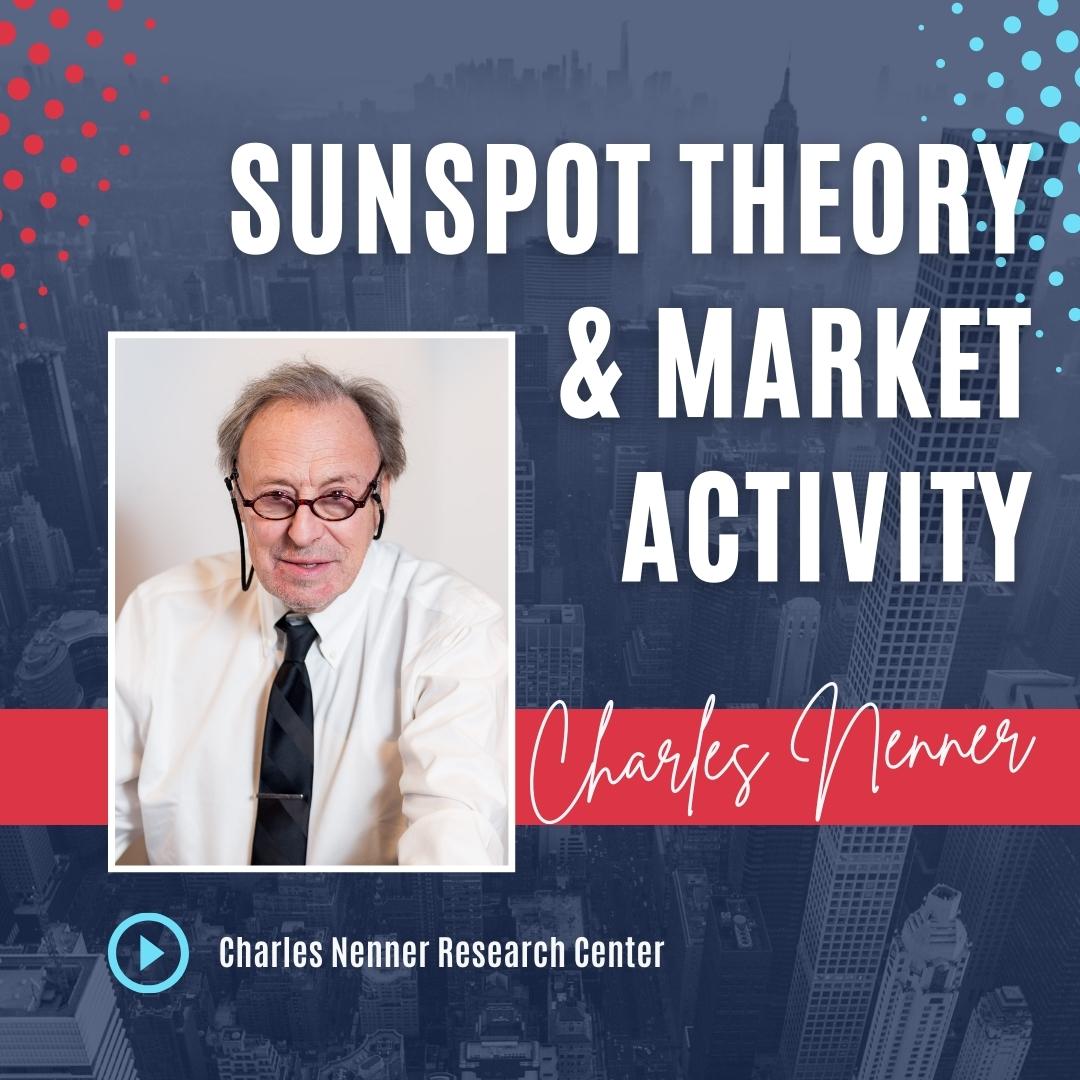 Charles Nenner | Sunspot Theory and Market Activity