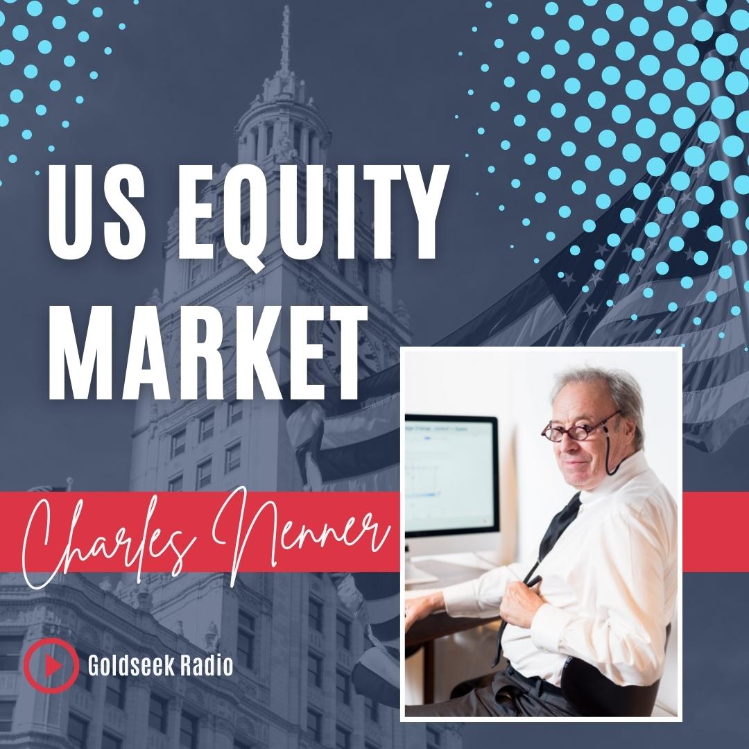 Goldseek Radio | Charles Nenner on US Equity Market