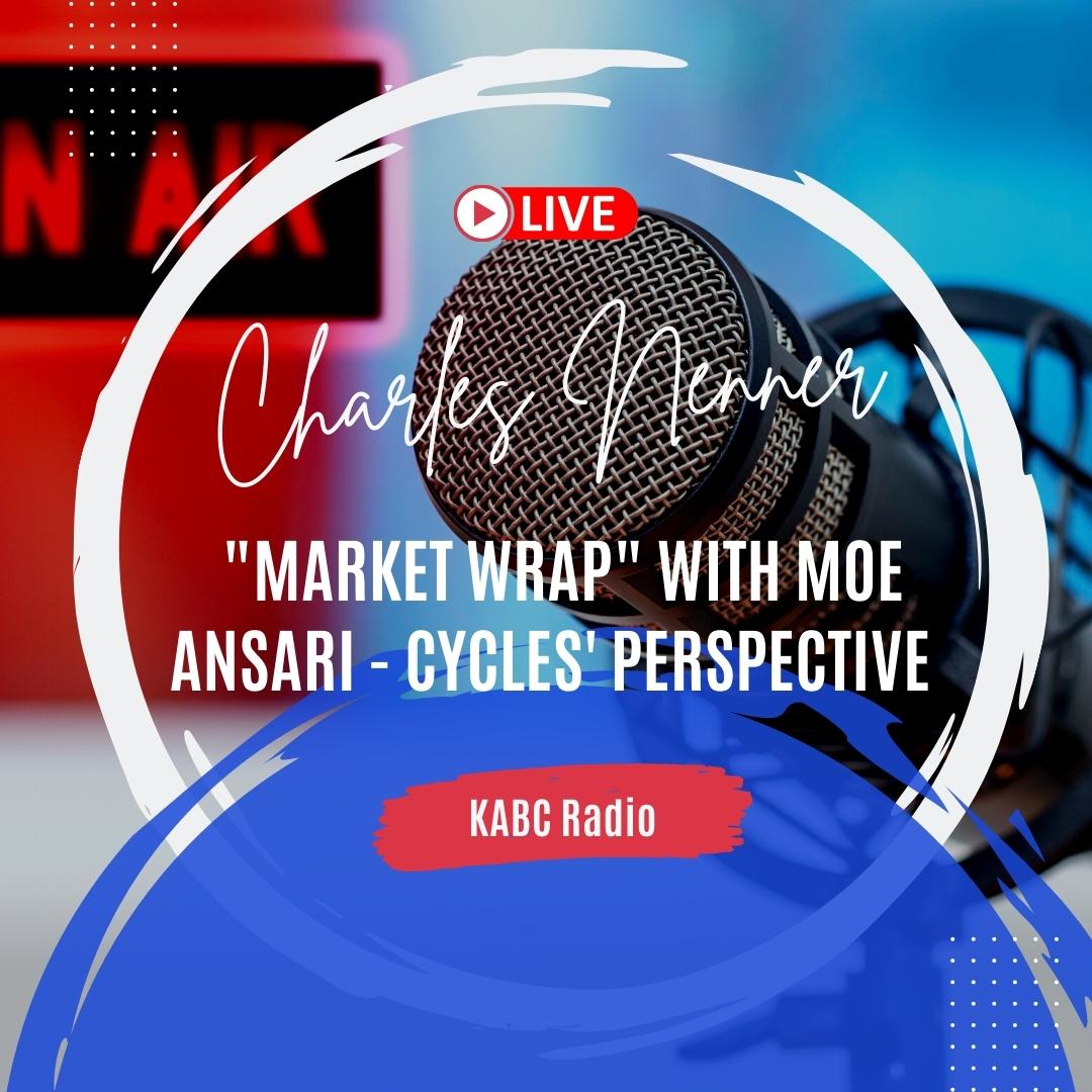  Market Wrap With Moe Ansari And Charles Nenner Cycles Perspective 